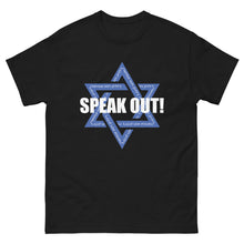 Load image into Gallery viewer, SPEAK OUT Classic tee