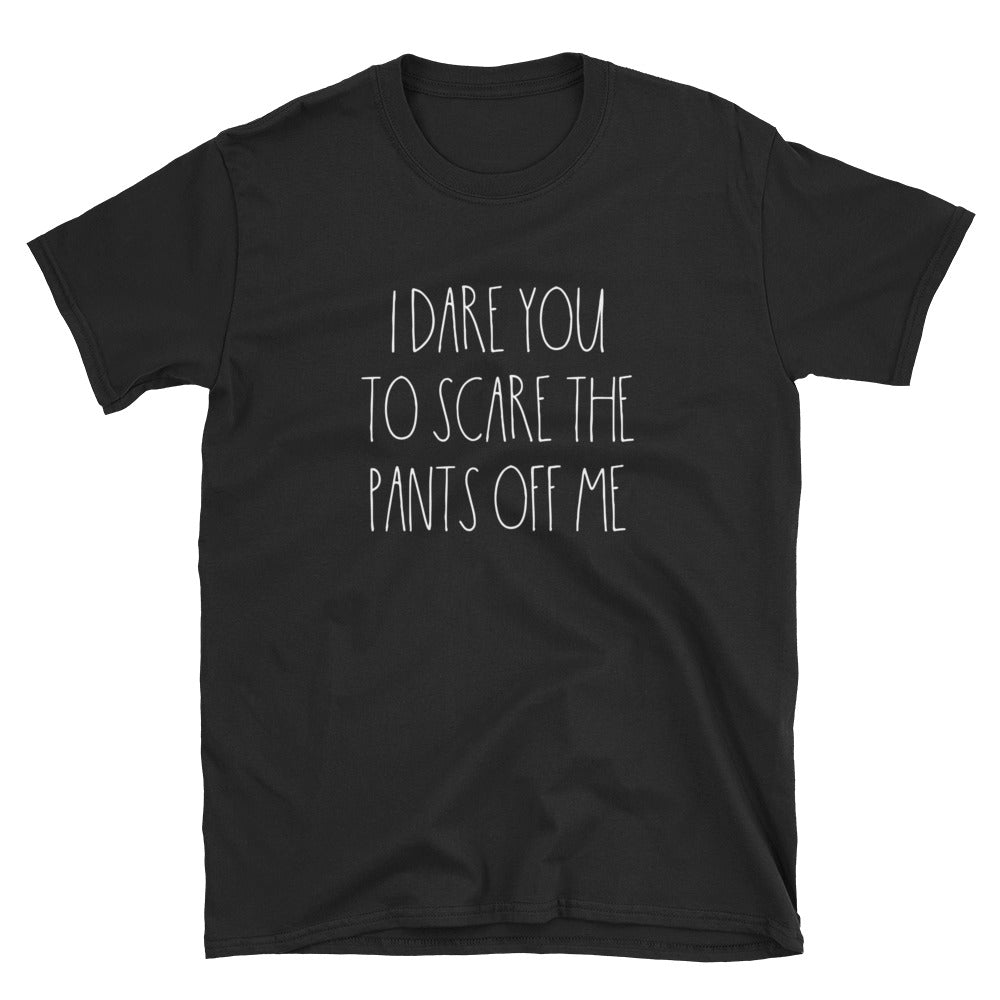 I DARE YOU. Short-Sleeve Unisex T-Shirt - Two on 3rd